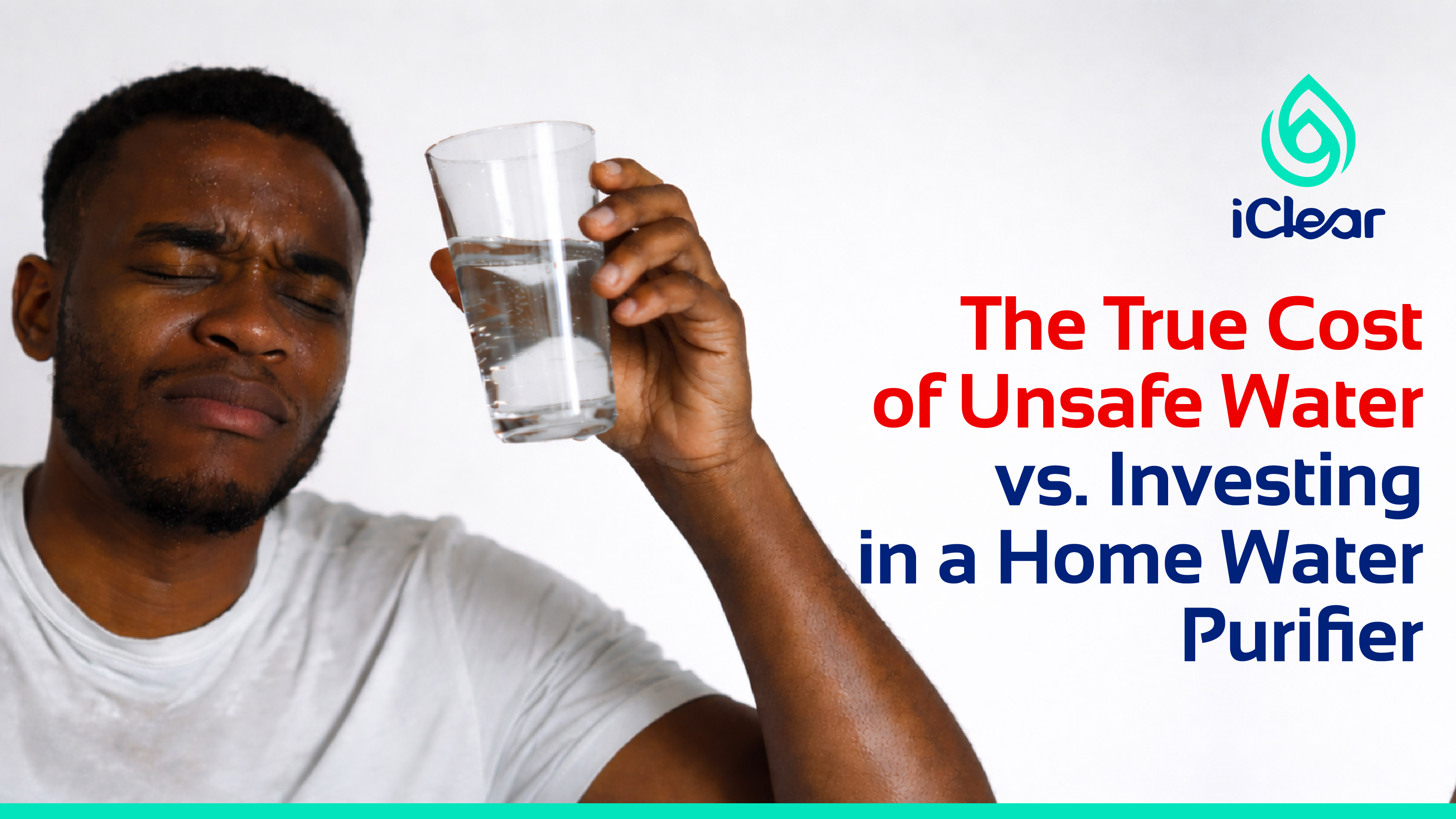 The True Cost of Unsafe Water vs. Investing in a Home Water Purifier